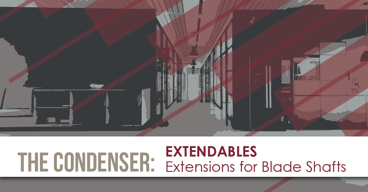The Condenser Extendables Extensions for Damper Blade Shafts